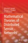 Mathematical Theories of Distributed Sensor Networks - eBook