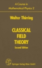 A Course in Mathematical Physics 2 : Classical Field Theory - eBook