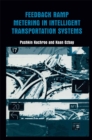 Feedback Ramp Metering in Intelligent Transportation Systems - eBook
