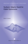 Stochastic Adaptive Search for Global Optimization - eBook