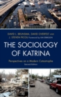 The Sociology of Katrina : Perspectives on a Modern Catastrophe - eBook