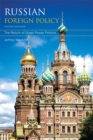 Russian Foreign Policy : The Return of Great Power Politics - eBook
