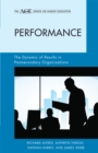 Performance : The Dynamic of Results in Postsecondary Organizations - eBook