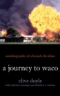 Journey to Waco : Autobiography of a Branch Davidian - eBook