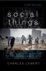 Social Things : An Introduction to the Sociological Life - eBook