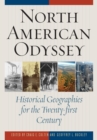 North American Odyssey : Historical Geographies for the Twenty-first Century - eBook