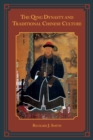 The Qing Dynasty and Traditional Chinese Culture - eBook