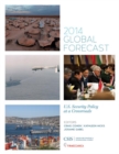 Global Forecast 2014 : U.S. Security Policy at a Crossroads - eBook