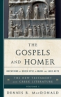 The Gospels and Homer : Imitations of Greek Epic in Mark and Luke-Acts - eBook