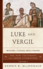 Luke and Vergil : Imitations of Classical Greek Literature - eBook