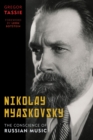 Nikolay Myaskovsky : The Conscience of Russian Music - eBook