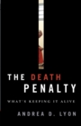 Death Penalty : What's Keeping It Alive - eBook