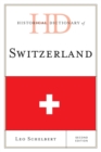Historical Dictionary of Switzerland - eBook