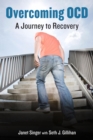 Overcoming OCD : A Journey to Recovery - eBook