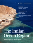 Indian Ocean Region : A Strategic Net Assessment - eBook