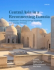Central Asia in a Reconnecting Eurasia : Uzbekistan's Evolving Foreign Economic and Security Interests - eBook