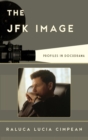 JFK Image : Profiles in Docudrama - eBook