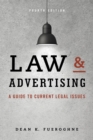 Law & Advertising : A Guide to Current Legal Issues - eBook