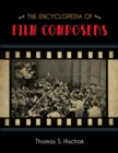 Encyclopedia of Film Composers - eBook