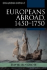 Europeans Abroad, 1450-1750 - eBook