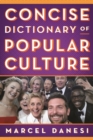 Concise Dictionary of Popular Culture - eBook
