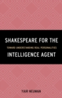 Shakespeare for the Intelligence Agent : Toward Understanding Real Personalities - eBook