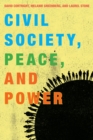 Civil Society, Peace, and Power - eBook