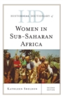 Historical Dictionary of Women in Sub-Saharan Africa - eBook