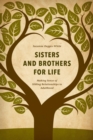 Sisters and Brothers for Life : Making Sense of Sibling Relationships in Adulthood - eBook