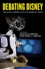 Debating Disney : Pedagogical Perspectives on Commercial Cinema - eBook