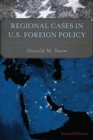 Regional Cases in U.S. Foreign Policy - eBook