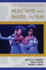 The Encyclopedia of Musicians and Bands on Film - eBook