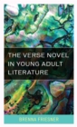 The Verse Novel in Young Adult Literature - eBook