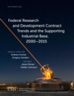 Federal Research and Development Contract Trends and the Supporting Industrial Base, 2000-2015 - eBook