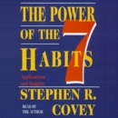 The Power of the 7 Habits : Applications and Insights - eAudiobook