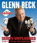 Idiots Unplugged - eAudiobook