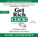 Get Rich Click! : The Ultimate Guide to Making Money on the Internet - eAudiobook
