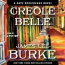Creole Belle : A Dave Robicheaux Novel - eAudiobook