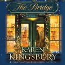 The Bridge : A Novel - eAudiobook