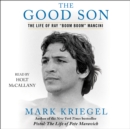 The Good Son : The Life of Ray "Boom Boom" Mancini - eAudiobook