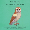 Birds of a Lesser Paradise : Stories - eAudiobook