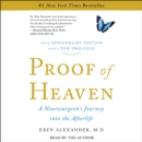 Proof of Heaven : A Neurosurgeon's Near-Death Experience and Journey into the Afterlife - eAudiobook