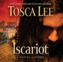 Iscariot : A Novel of Judas - eAudiobook