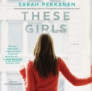These Girls - eAudiobook