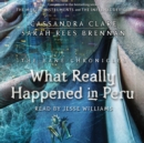 What Really Happened in Peru - eAudiobook