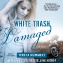 White Trash Damaged - eAudiobook