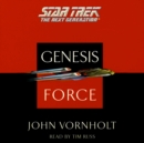 Star Trek: The Next Generation: Genesis Force - eAudiobook