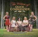 The Women of Duck Commander - eAudiobook