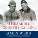 I Heard My Country Calling : A Memoir - eAudiobook