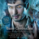 The Bane Chronicles - eAudiobook